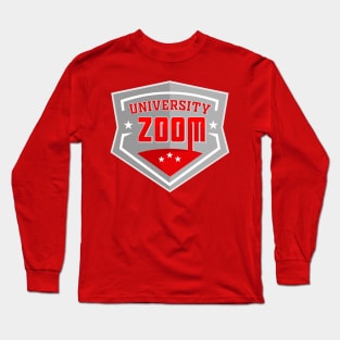 zoom university, sport style Long Sleeve T-Shirt